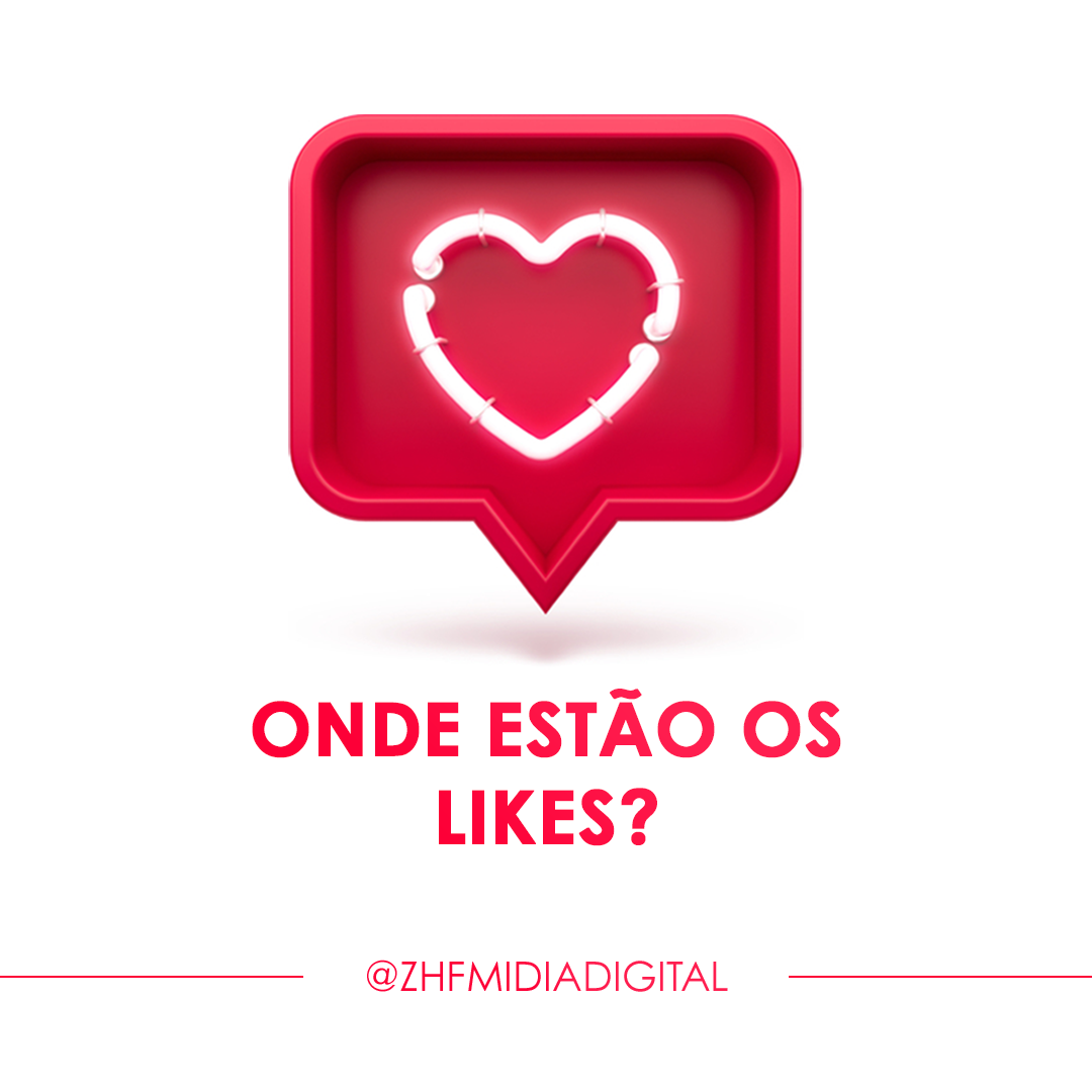 Onde estão os likes?